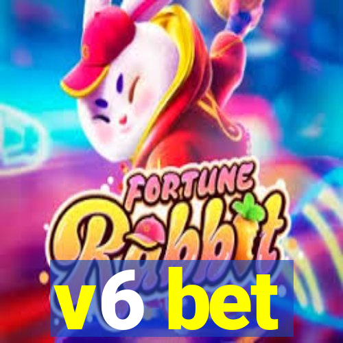 v6 bet